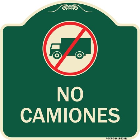 Signmission Spanish Traffic No Camiones No Trucks W/ Graphic Heavy-Gauge Aluminum Sign, 18" x 18", G-1818-22881 A-DES-G-1818-22881